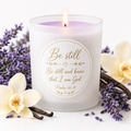 Be Still ~ Psalm 46:10 Lavender Vanilla